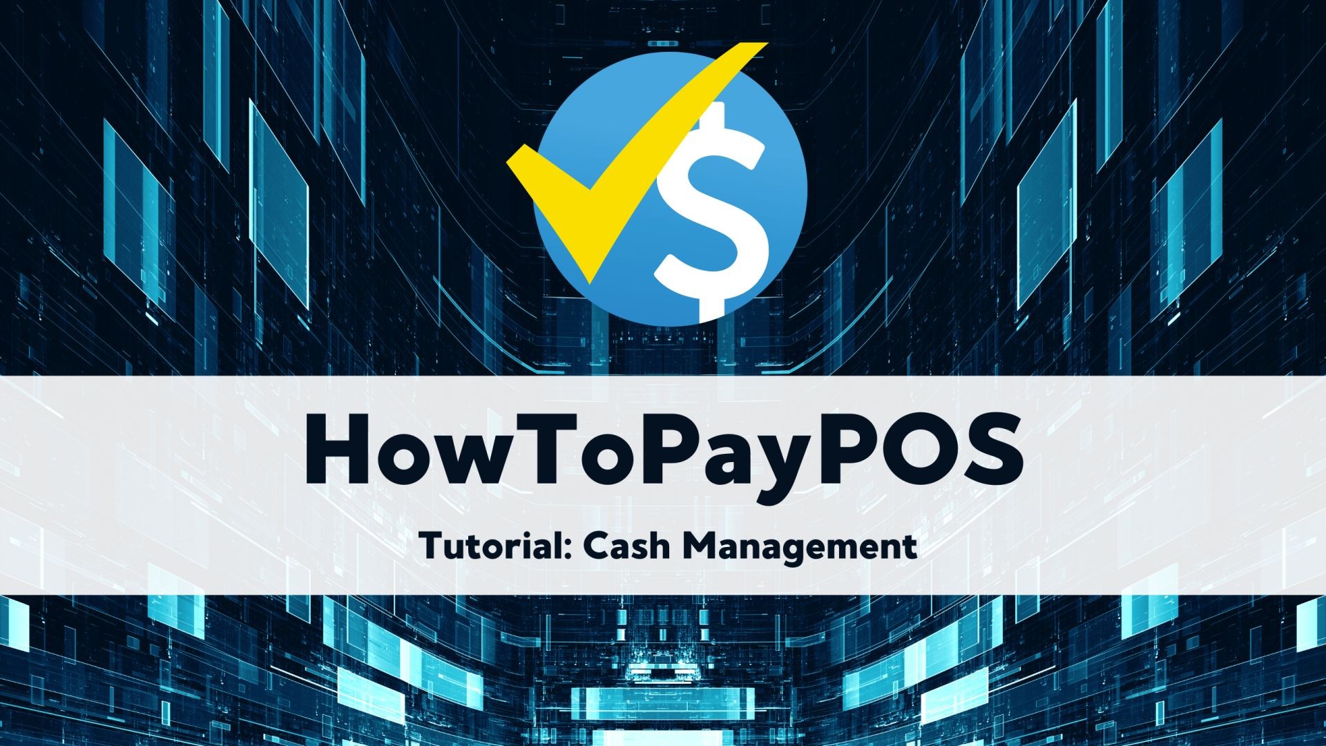 HowToPayPOS Tutorial: Cash Management